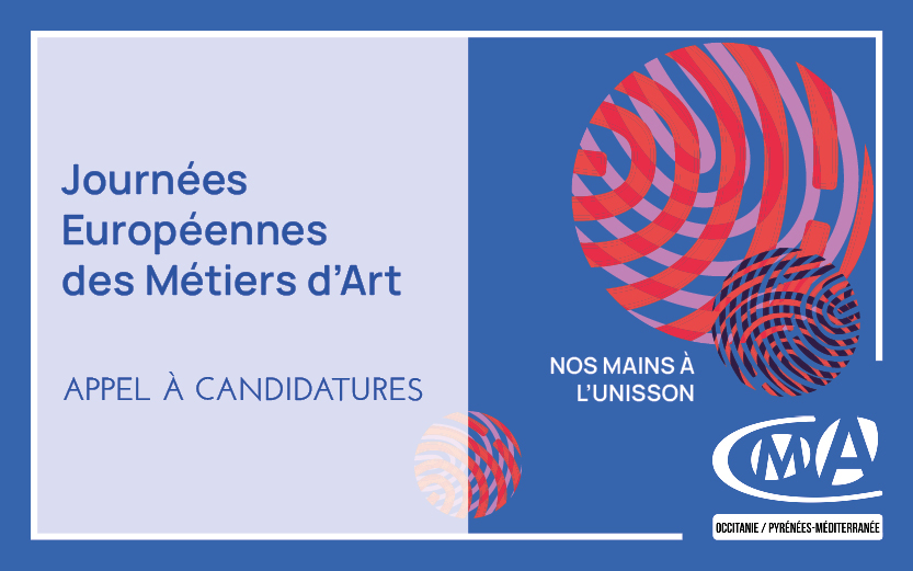 Journées Européennes des Métiers d’Art : Ouverture de l’appel à candidature !