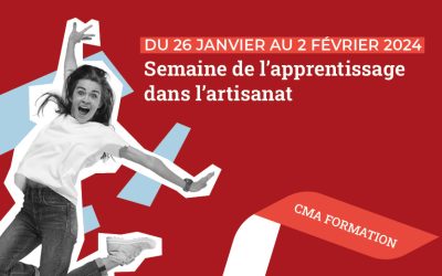 Semaine de l’Apprentissage dans l’Artisanat