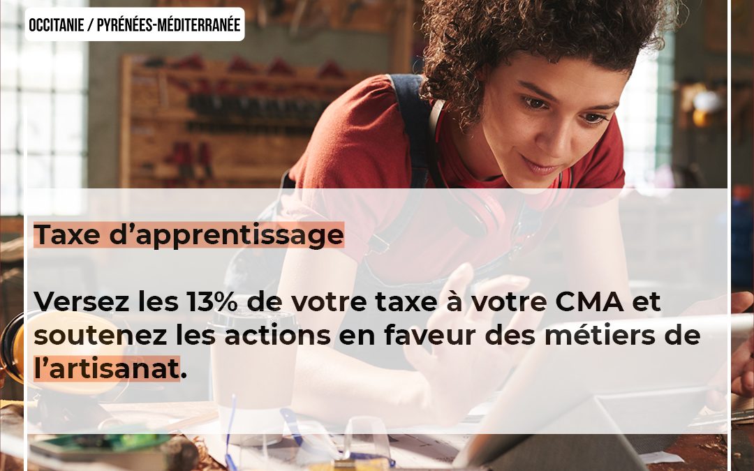 Soutenez l’artisanat avec votre Taxe d’Apprentissage 2021